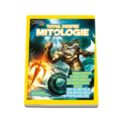 Totul despre mitologie - National Geographic Kids - Descopera o multime de informatii interesante despre zeii si zeitele din mitologia popoarelor !
