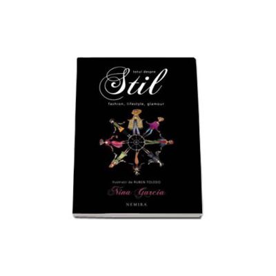 Totul Despre Stil. Fashion, Lifestyle, Glamour