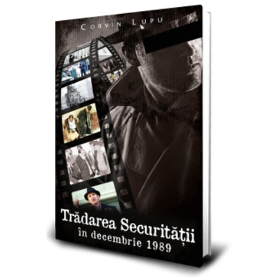 Tradarea Securitatii in decembrie 1989