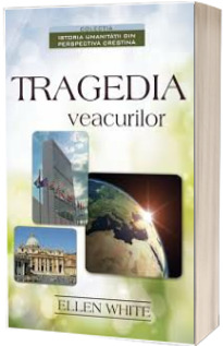 Tragedia Veacurilor