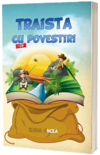 Traista cu povestiri - Elida Oncea (Contine CD)