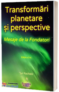 Transformari Planetare si Perspective