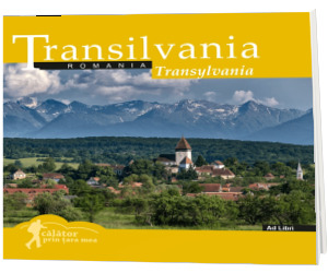 Transilvania (colectia Calator prin tara mea). Text in limba Romana-Engleza