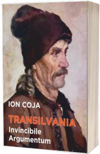 Transilvania. Invincibile argumentum