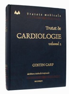 Tratat de cardiologie - Volumul. 2 - Costin Carp