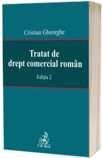 Tratat de drept comercial roman. Editia 2