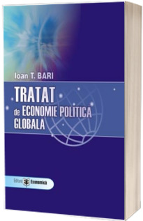 Tratat de economie politica globala