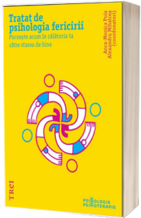 Tratat de psihologia fericirii