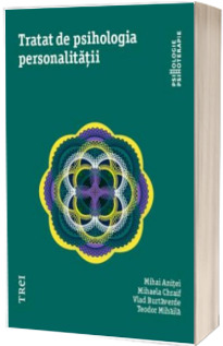 Tratat de psihologia personalitatii