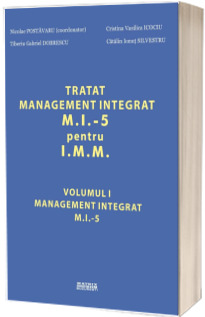 Tratat management integrat M.I.-5 pentru I.M.M