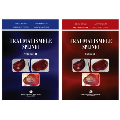 Traumatismele splinei vol I si Vol II