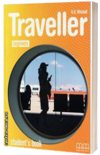 Traveller Beginners. Students Book - Manualul  elevului clasa a III-a (Mitchell H.Q)