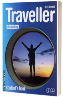 Traveller Elementary level Students Book . Manualul elevului  pentru clasa a IV-a