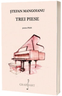Trei piese pentru pian
