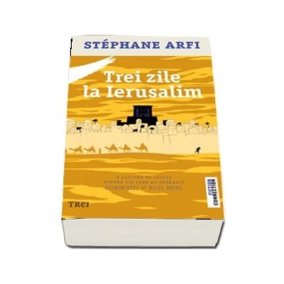 Trei zile la Ierusalim