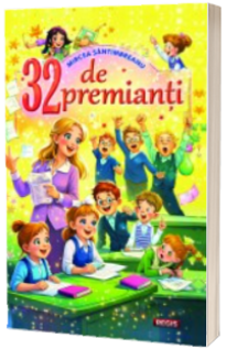 Treizeci si doi de premianti