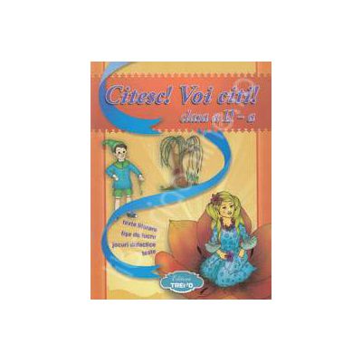 Citesc! Voi citi! Clasa a II-a