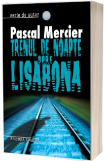 Trenul de noapte spre Lisabona