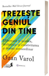 Trezeste geniul din tine