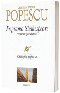 Trigrama Shakespeare - Fictiuni speculative