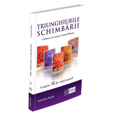 Triunghiurile schimbarii. Contine 36 de carti-oracol