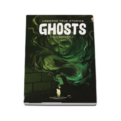 True stories of Ghosts