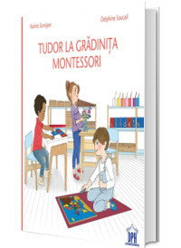 Tudor la Gradinita Montessori