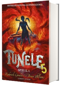 Tunelele, Volumul 5. Spirala