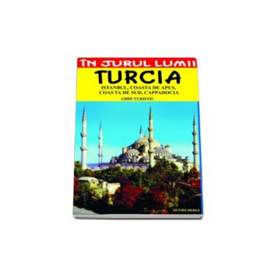 Turcia - Ghid turistic - Talat Ahmed