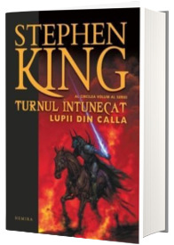 Turnul intunecat: Lupii din Calla (hardcover)