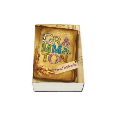 Grammaton. Turnul Inteleptilor