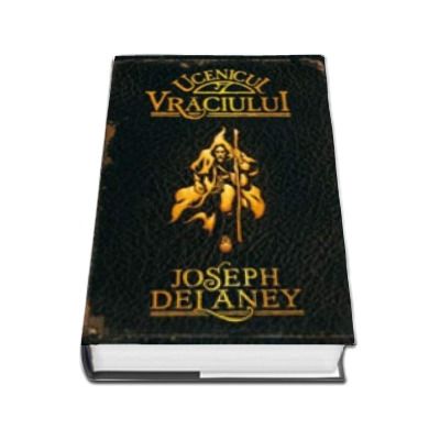 Ucenicul Vraciului. Cronicile Wardstone, Volumul 1