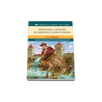 Uimitoarele calatorii ale baronului Munchhausen