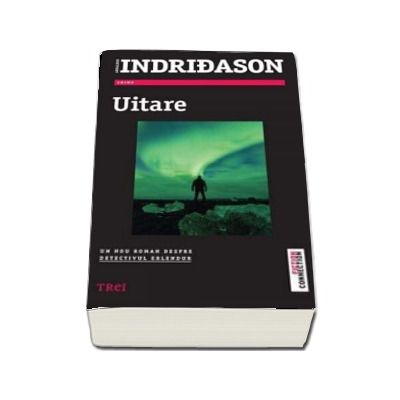 Uitare - Un nou roman despre detectivul Erlendur