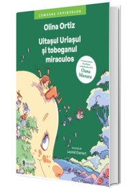 Uitasul Uriasul si toboganul miraculos