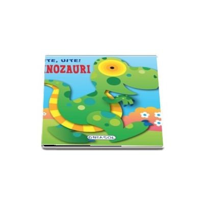 Uite, uite! Dinozauri