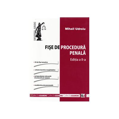 Fise de procedura penala. Editia a II-a (Mihail Udroiu)