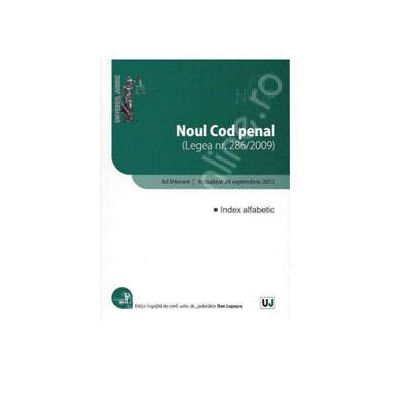 Noul Cod penal Ad litteram. Actualizat 24 septembrie 2012