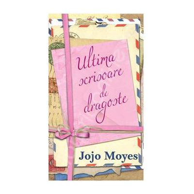 Ultima scrisoare de dragoste