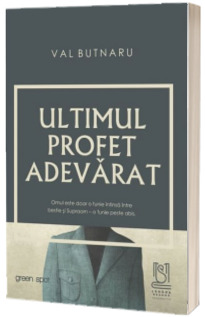 Ultimul profet adevarat