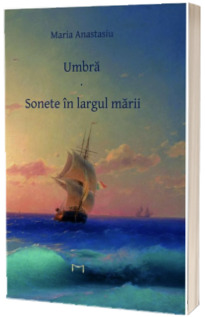 Umbra. Sonete in largul marii