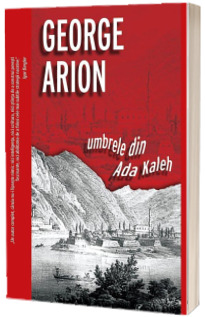 Umbrele din Ada Kaleh