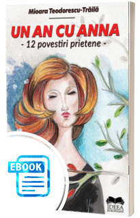 Un an cu Anna. 12 povestiri prietene