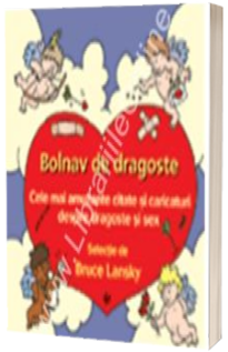 Un cadou de ras - Bolnav de dragoste