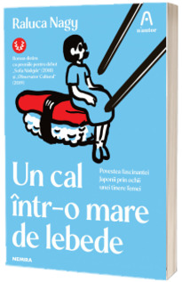 Un cal intr-o mare de lebede (editia a II-a)