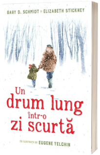 Un drum lung intr-o zi scurta