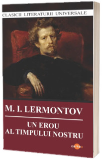 Un erou al timpului nostru