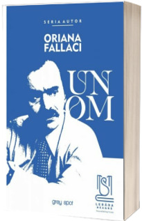 Un Om (Fallaci Oriana)