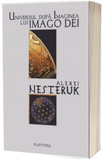 Universul dupa imaginea lui Imago Dei