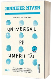 Universul pe umerii tai - Jennifer Niven